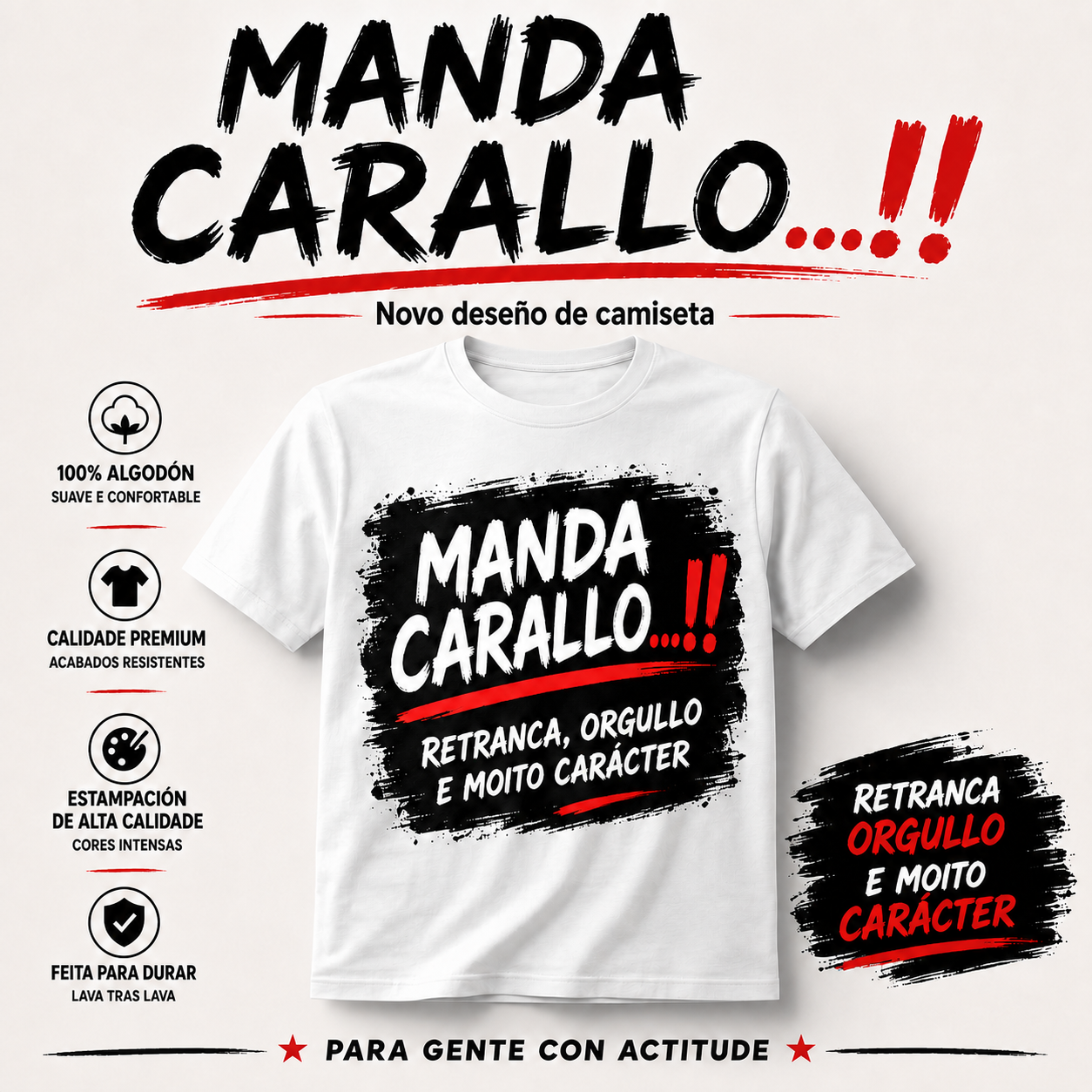 Camiseta blanca con el diseño MANDA CARALLO en negro y rojo