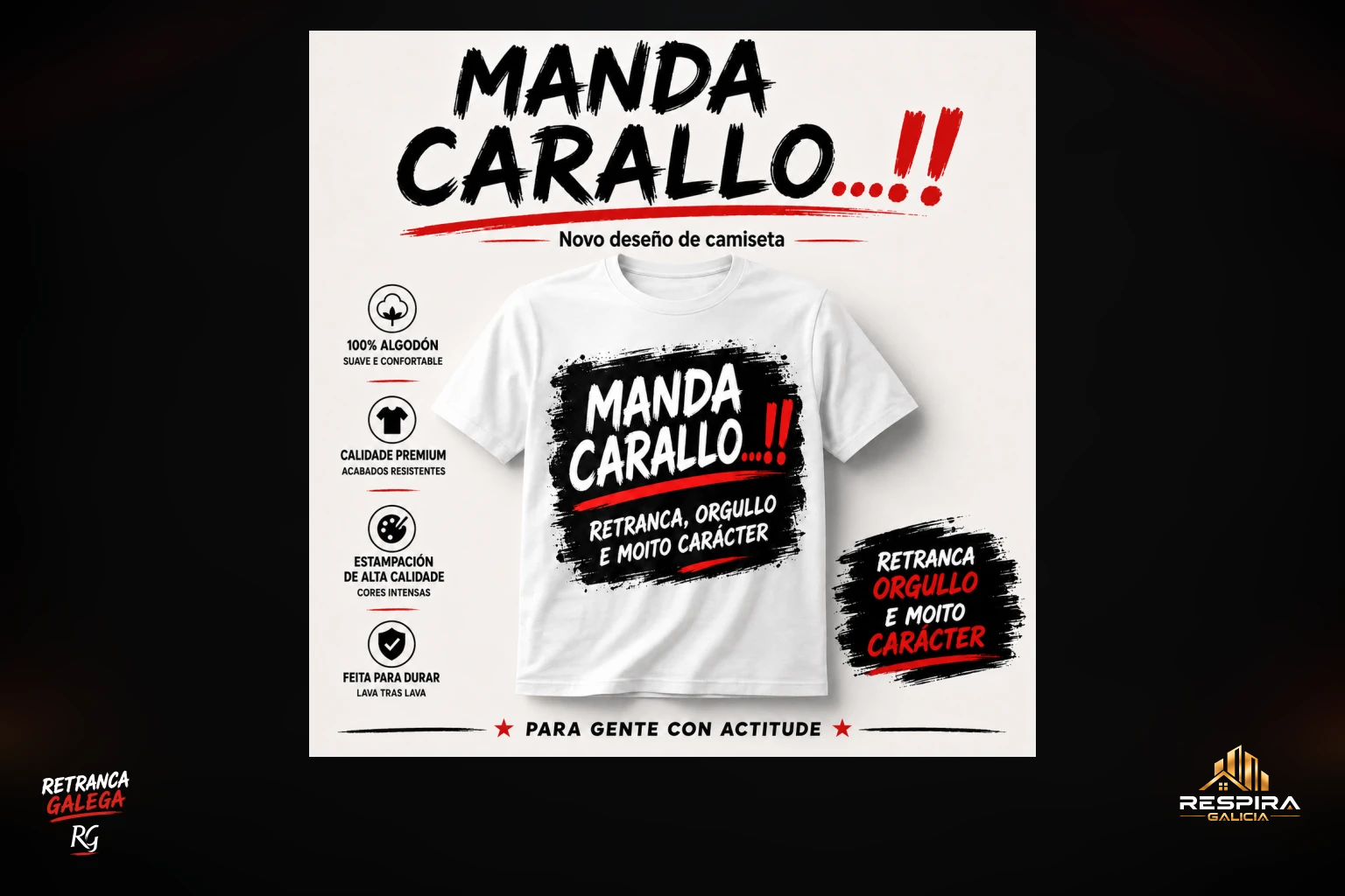 Camiseta MANDA CARALLO de Retranca Galega sobre fondo negro con logotipos de la colección y Respira Galicia